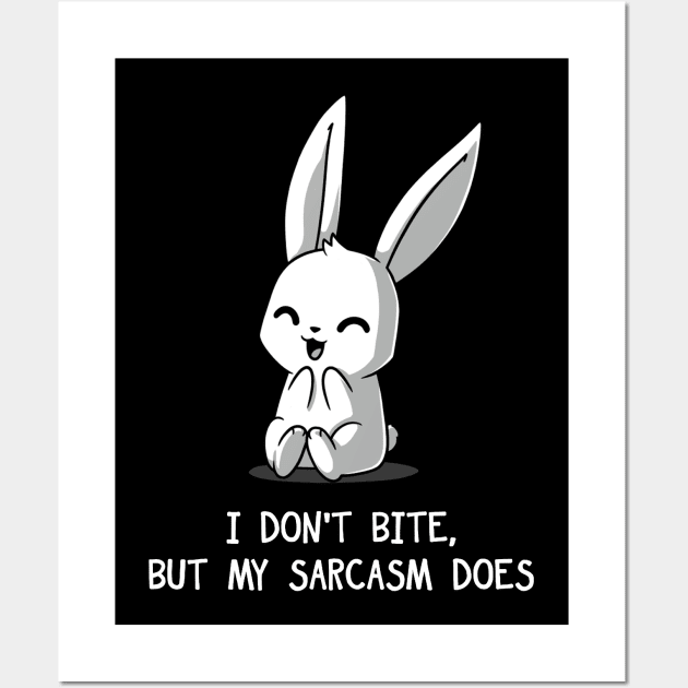 I don't Bite! Cute funny Rabbit Bunny Sarcasm Quote Animal Lover Artworka Wall Art by LazyMice